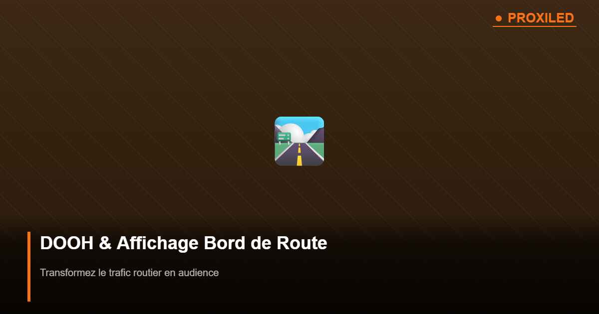 Affichage LED bord de route Proxiled