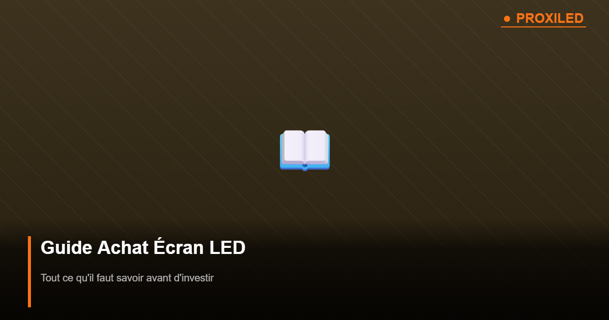 Infographie guide achat écran LED 5 étapes